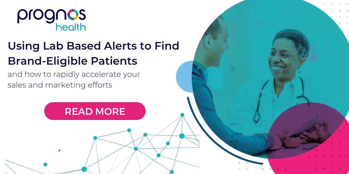 Brand Eligible Patient Alerts Supercharge Marketing & Sales Execution